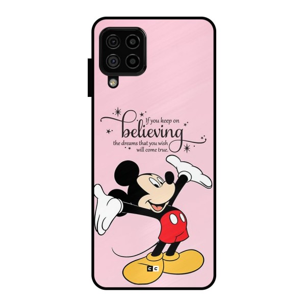 Believing Dreams Metal Back Case for Galaxy A22 4G