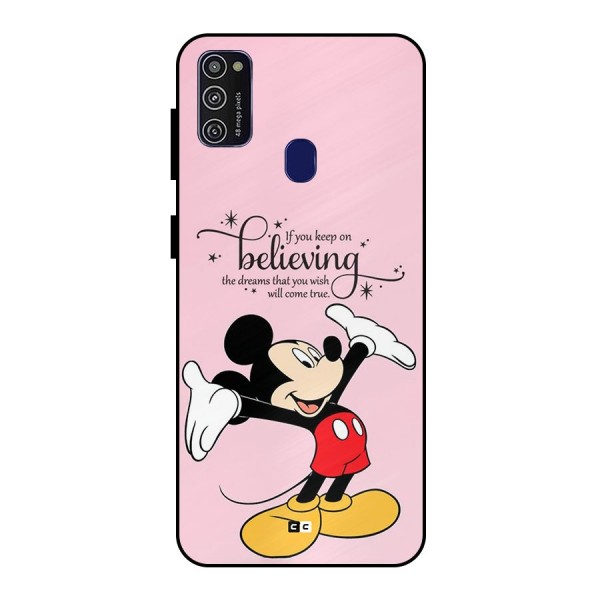 Believing Dreams Metal Back Case for Galaxy M21