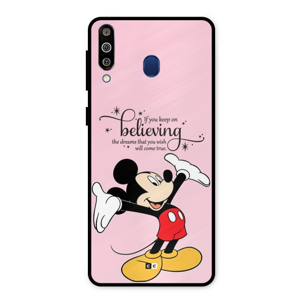 Believing Dreams Metal Back Case for Galaxy M30