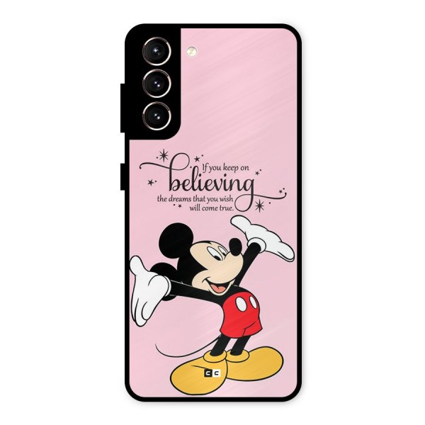 Believing Dreams Metal Back Case for Galaxy S21 5G