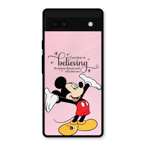 Believing Dreams Metal Back Case for Google Pixel 6a