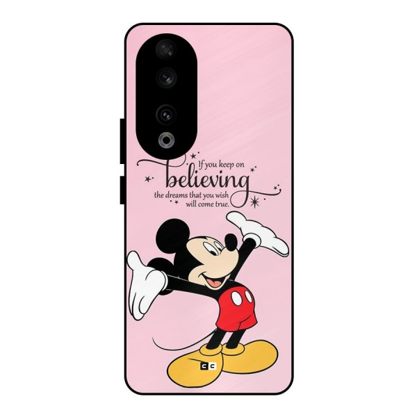 Believing Dreams Metal Back Case for Honor 90