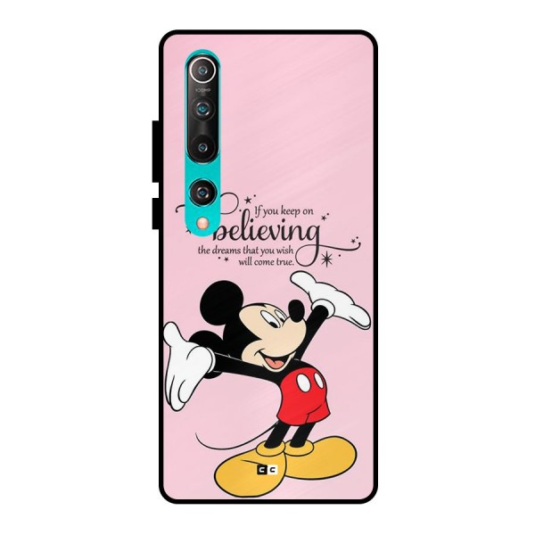 Believing Dreams Metal Back Case for Mi 10