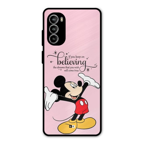 Believing Dreams Metal Back Case for Moto G52