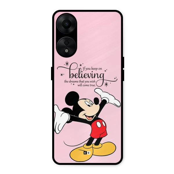 Believing Dreams Metal Back Case for Oppo A78 5G