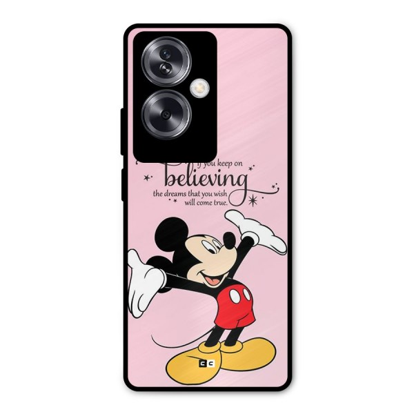 Believing Dreams Metal Back Case for Oppo A79 5G