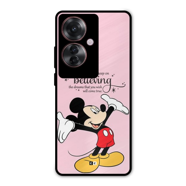 Believing Dreams Metal Back Case for Oppo F25 Pro