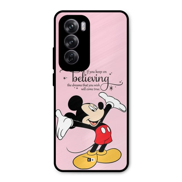 Believing Dreams Metal Back Case for Oppo Reno12 Pro