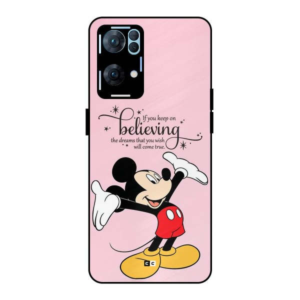 Believing Dreams Metal Back Case for Oppo Reno7 Pro 5G