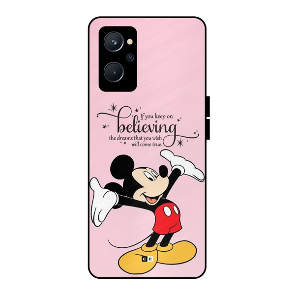 Believing Dreams Metal Back Case for Realme 9i 5G