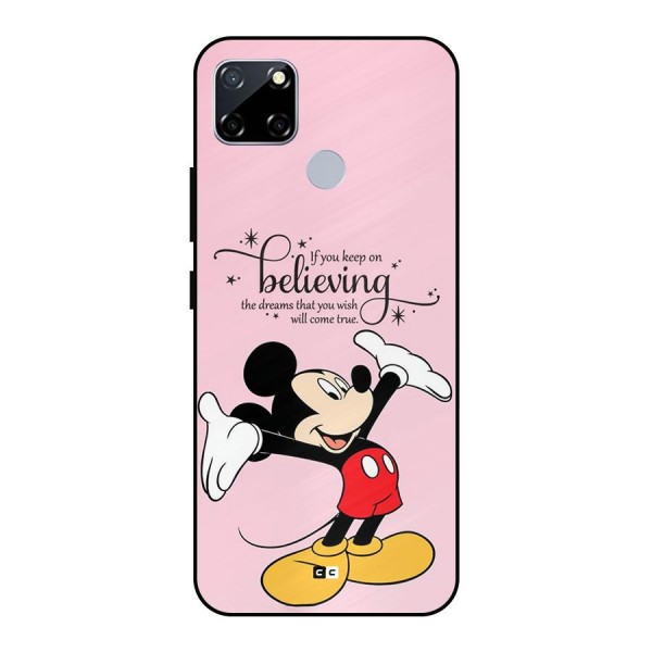 Believing Dreams Metal Back Case for Realme Narzo 20