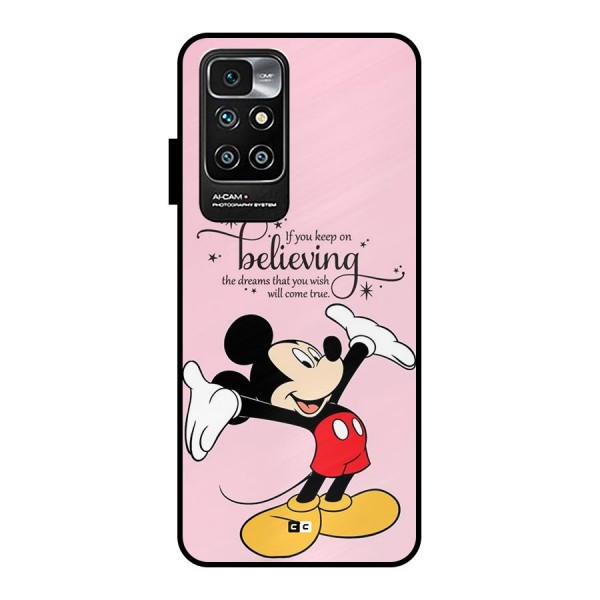 Believing Dreams Metal Back Case for Redmi 10 Prime