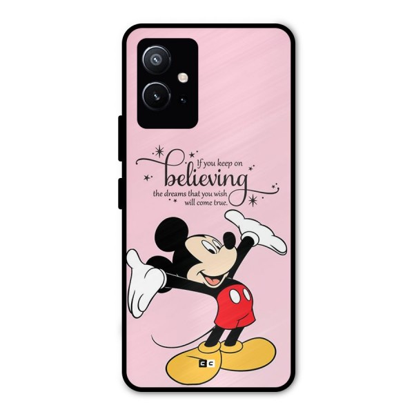 Believing Dreams Metal Back Case for Vivo T1 5G