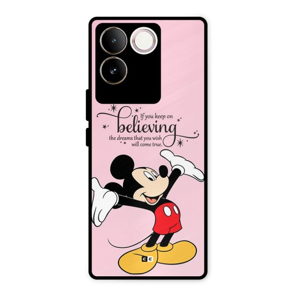 Believing Dreams Metal Back Case for Vivo T2 Pro