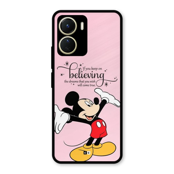 Believing Dreams Metal Back Case for Vivo T2x