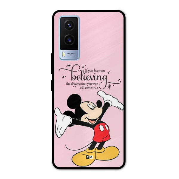 Believing Dreams Metal Back Case for Vivo V21e 5G