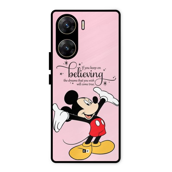 Believing Dreams Metal Back Case for Vivo V29e