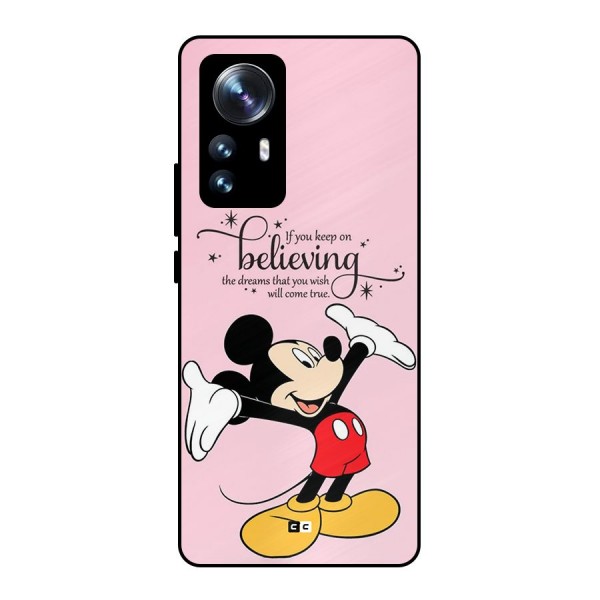 Believing Dreams Metal Back Case for Xiaomi 12 Pro