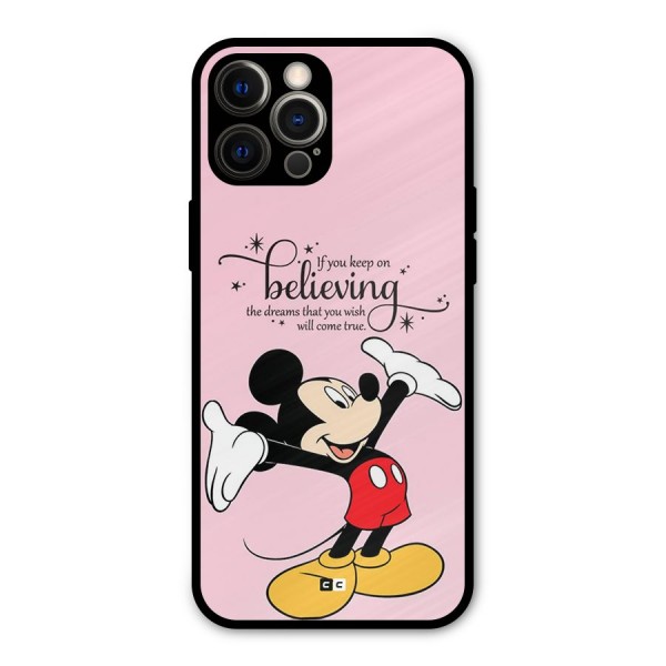 Believing Dreams Metal Back Case for iPhone 12 Pro Max