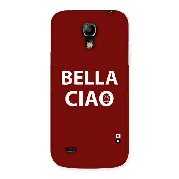 Bella Ciao Typography Art Back Case for Galaxy S4 Mini