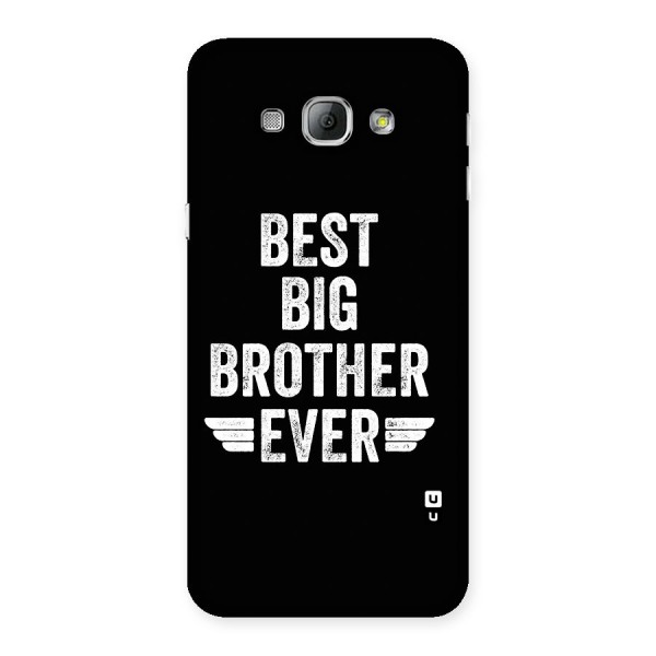 Best Big Brother Ever Back Case for Galaxy A8