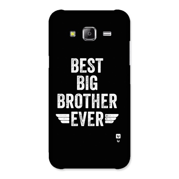 Best Big Brother Ever Back Case for Galaxy J5