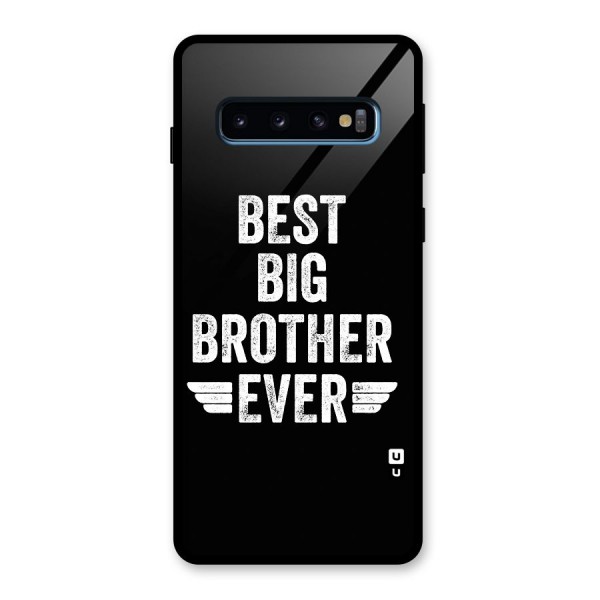 Best Big Brother Ever Glass Back Case for Galaxy S10