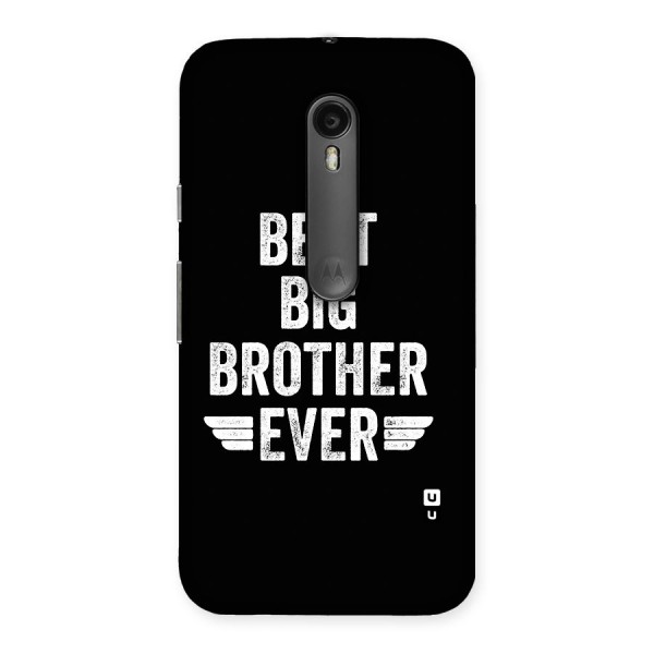 Best Big Brother Ever Back Case for Moto G3