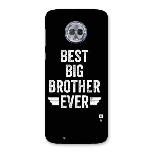 Best Big Brother Ever Back Case for Moto G6