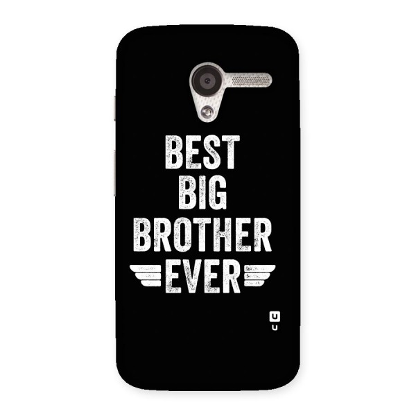 Best Big Brother Ever Back Case for Moto X