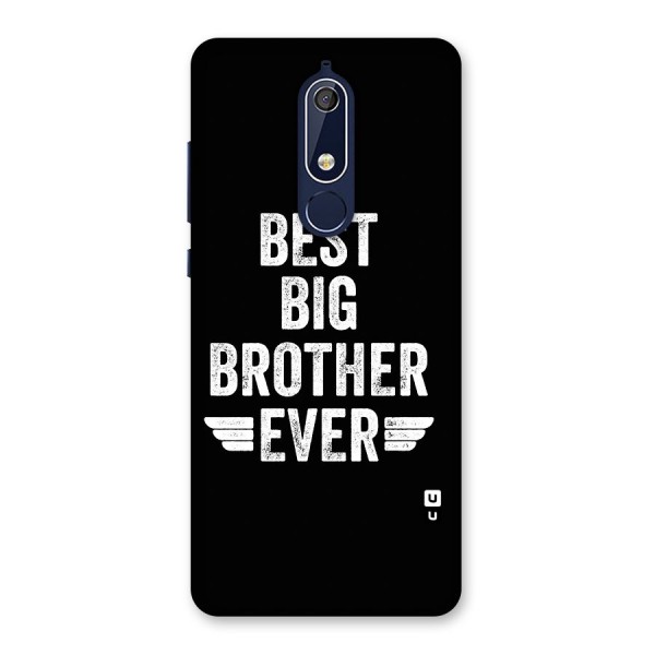 Best Big Brother Ever Back Case for Nokia 5.1