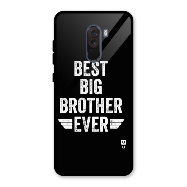 Best Big Brother Ever Glass Back Case for Poco F1