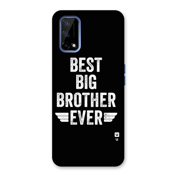 Best Big Brother Ever Back Case for Realme Narzo 30 Pro