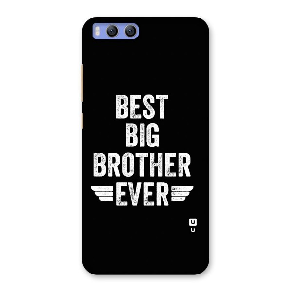 Best Big Brother Ever Back Case for Xiaomi Mi 6