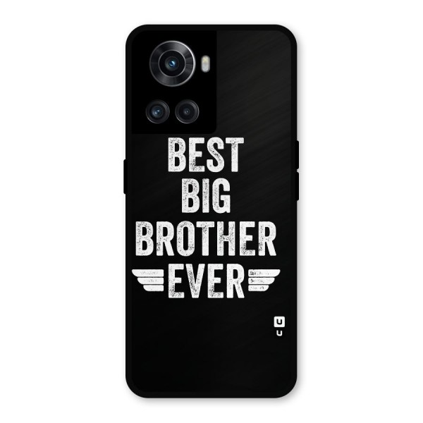 Best Big Brother Ever Metal Back Case for OnePlus 10R