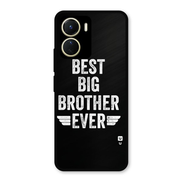 Best Big Brother Ever Metal Back Case for Vivo Y16