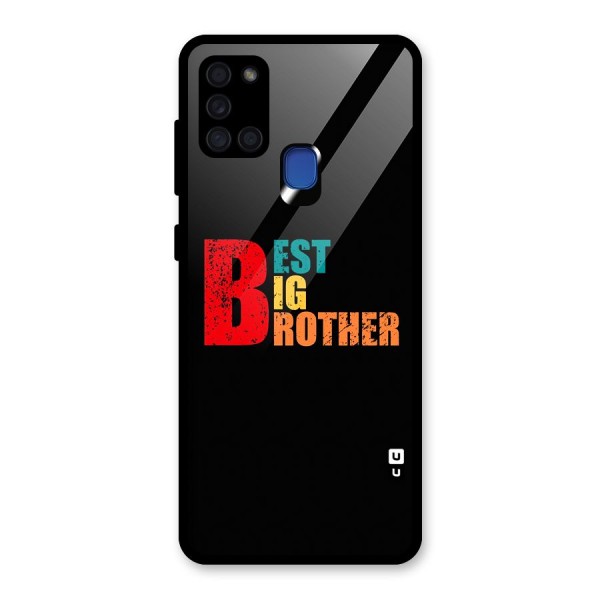 Best Big Brother Glass Back Case for Galaxy A21s