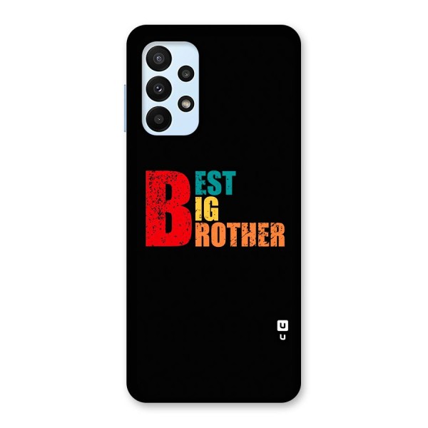 Best Big Brother Glass Back Case for Galaxy A23