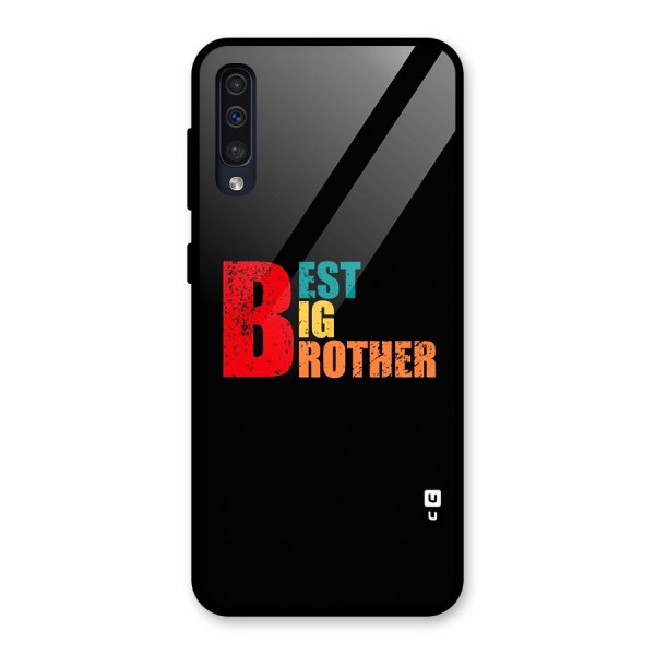 Best Big Brother Glass Back Case for Galaxy A50s