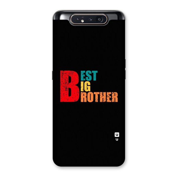 Best Big Brother Back Case for Galaxy A80