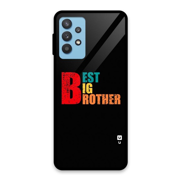 Best Big Brother Glass Back Case for Galaxy M32 5G