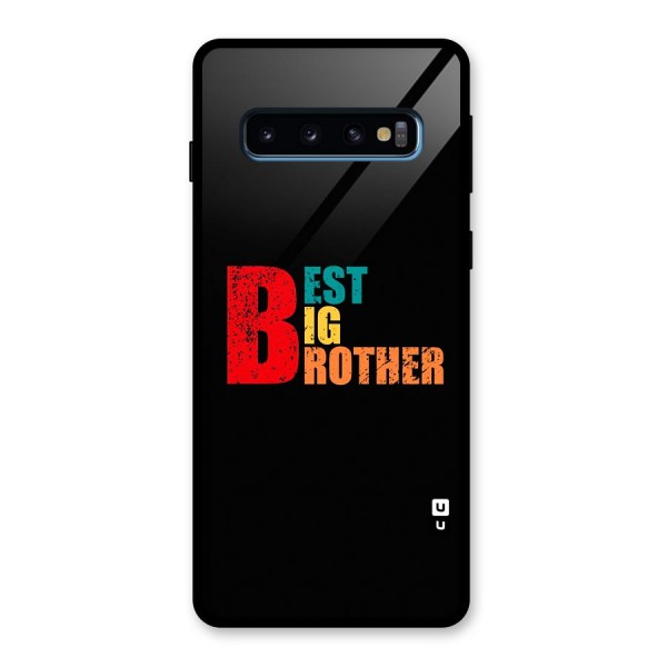 Best Big Brother Glass Back Case for Galaxy S10