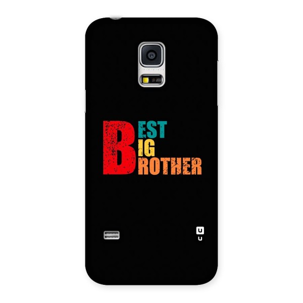 Best Big Brother Back Case for Galaxy S5 Mini