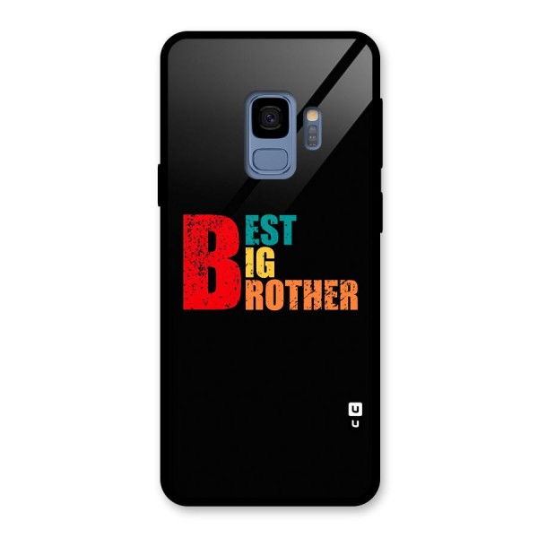 Best Big Brother Glass Back Case for Galaxy S9