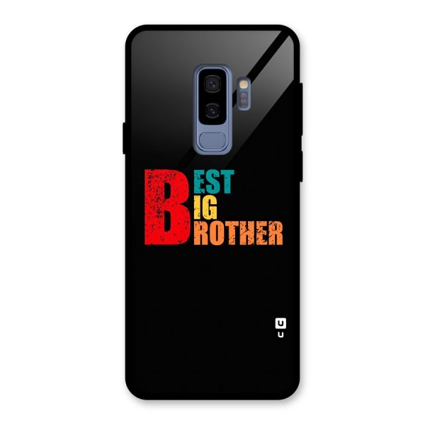 Best Big Brother Glass Back Case for Galaxy S9 Plus