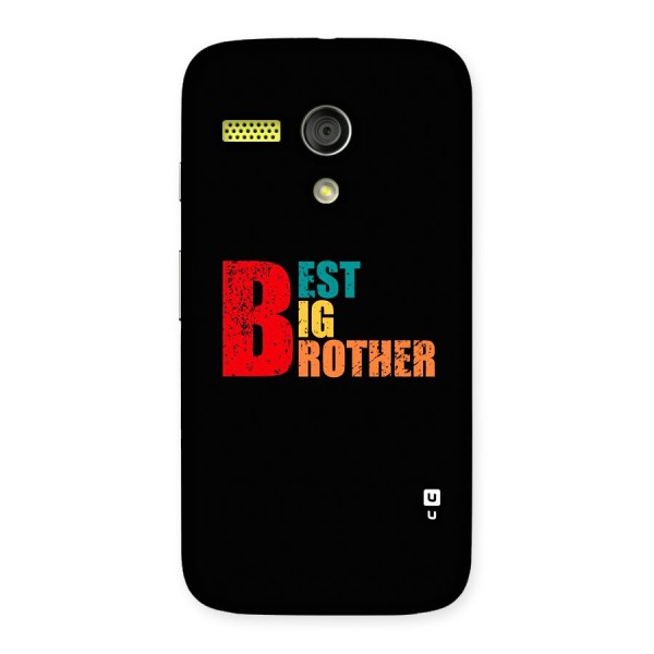 Best Big Brother Back Case for Moto G