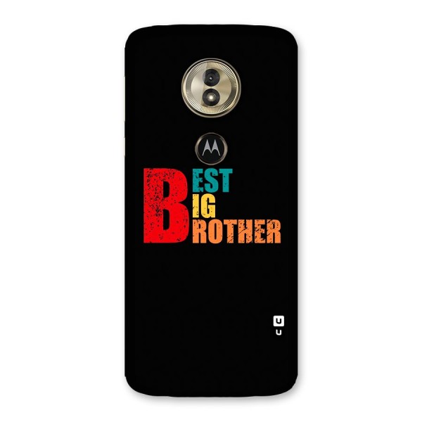 Best Big Brother Back Case for Moto G6 Play