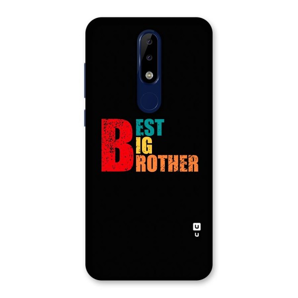 Best Big Brother Back Case for Nokia 5.1 Plus