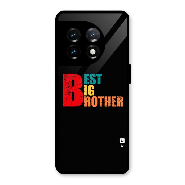 Best Big Brother Glass Back Case for OnePlus 11