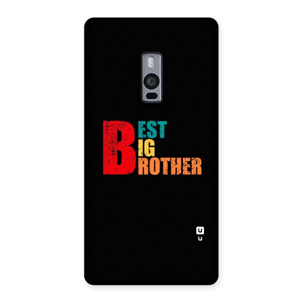 Best Big Brother Back Case for OnePlus 2